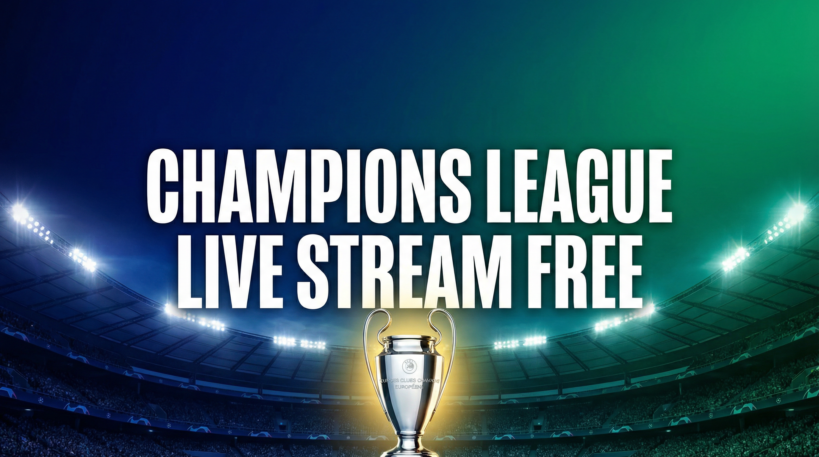 Kooora360 Champions League Free Stream 2025-26