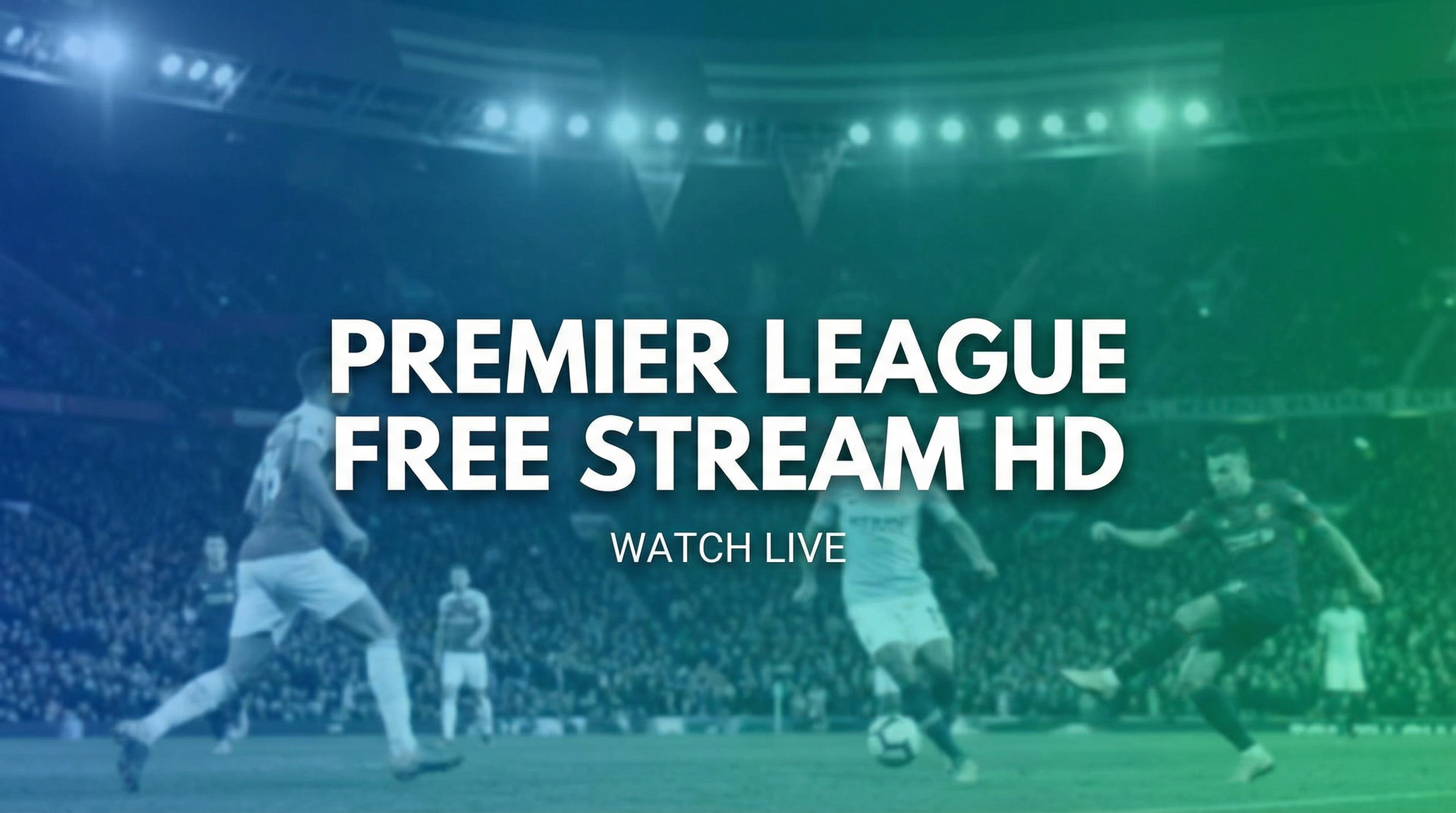 Premier League Live HD — Kooora360 Free Stream